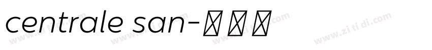centrale san字体转换 centrale san字体转换
